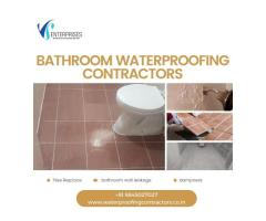 Bathroom Waterproofing Contractors in Bangalore