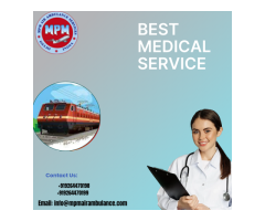 Book MPM Train Ambulance In Siliguri For Immediate Patient Transfer