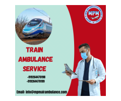 Available MPM Train Ambulance Service In Kolkata With 24-Hour Patient Shifting