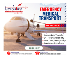 Tridev Air Ambulance Services in Patna - Worked To Shift The Patient